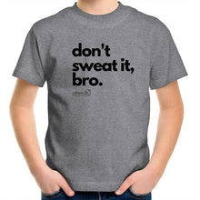 Load image into Gallery viewer, Don&#39;t sweat it, bro. by SRP - AS Colour Kids Youth T-Shirt