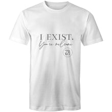 Load image into Gallery viewer, I Exist. You&#39;re welcome - AS Colour Staple - Mens T-Shirt