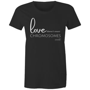 Love doesn't count chromosomes by SRP - AS Colour - Women's Maple Tee