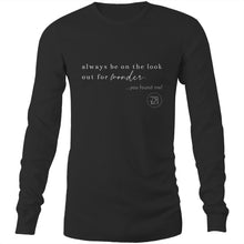 Load image into Gallery viewer, Always be on the lookout for wonder…you found me. by Alexis Schnitger - AS Colour Base - Mens Long Sleeve T-Shirt