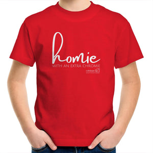 Homie with an extra chromie by SRP - AS Colour Kids Youth T-Shirt