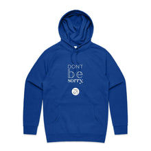 Load image into Gallery viewer, Don't be sorry by Alexis Schnitger Design -  AS Colour - Supply Hood