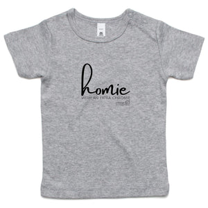 Homie with an extra chromie by SRP -  AS Colour - Infant Wee Tee