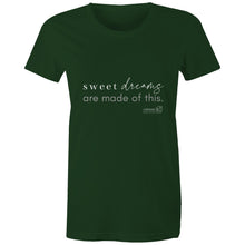 Load image into Gallery viewer, Sweet dreams are made of this. by Alexis Schnitger - AS Colour - Women's Maple Tee