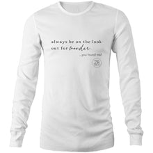 Load image into Gallery viewer, Always be on the lookout for wonder…you found me. by Alexis Schnitger - AS Colour Base - Mens Long Sleeve T-Shirt