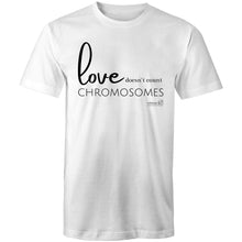 Load image into Gallery viewer, Love doesn&#39;t count chromosomes by SRP -   AS Colour Staple - Mens T-Shirt