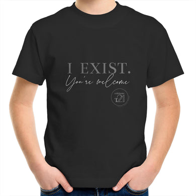 I Exist. You're welcome – AS Colour Kids Youth T-Shirt