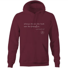 Load image into Gallery viewer, Always be on the lookout for wonder…you found me. by Alexis Schnitger - AS Colour Stencil - Pocket Hoodie Sweatshirt