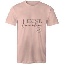 Load image into Gallery viewer, I Exist. You&#39;re welcome - AS Colour Staple - Mens T-Shirt