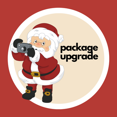 UPGRADE YOUR $160 PACKAGE
