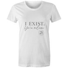 Load image into Gallery viewer, I Exist. You&#39;re welcome – AS Colour - Women&#39;s Maple Tee