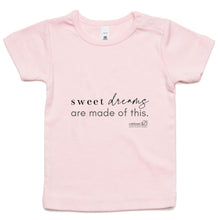 Load image into Gallery viewer, Sweet dreams are made of this. by Alexis Schnitger - AS Colour - Infant Wee Tee