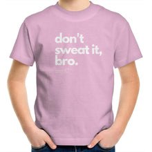 Load image into Gallery viewer, Don&#39;t sweat it, bro. by SRP - AS Colour Kids Youth T-Shirt