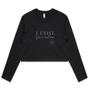 I Exist. You're welcome – AS Colour - Women's Long Sleeve Crop Tee