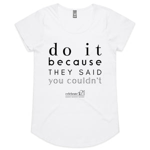 Do It Because OCT21 - AS Colour Mali - Womens Scoop Neck T-Shirt