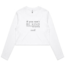 Load image into Gallery viewer, Be Quiet - AS Colour - Women&#39;s Long Sleeve Crop Tee