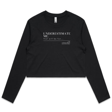 Underestimate Me  BOOK RELEASE TEE 2021  AS Colour - Women's Long Sleeve Crop Tee