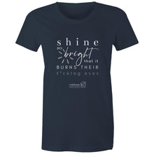 Load image into Gallery viewer, Shine *Explicit OCT21 – AS Colour - Women&#39;s Maple Tee