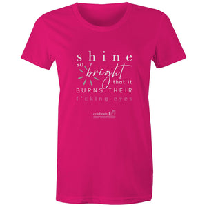 Shine *Explicit OCT21 – AS Colour - Women's Maple Tee