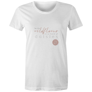 Be A Wild Flower - Alexis Schnitger Design - AS Colour - Women's Maple Tee