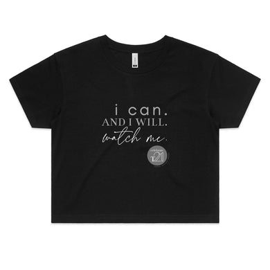 I Can and I will Watch Me - Alexis Schnitger Design - AS Colour - Women's Crop Tee