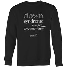 Load image into Gallery viewer, Down Syndrome Acceptance BOOK RELEASE TEE - AS Colour United - Crew Sweatshirt