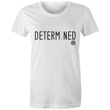 Load image into Gallery viewer, DETERMINED Word Collection – AS Colour - Women&#39;s Maple Tee