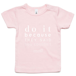Do It Because OCT21 -  AS Colour - Infant Wee Tee