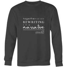 Load image into Gallery viewer, Rewriting The Narrative  BOOK RELEASE TEE 2021  AS Colour United - Crew Sweatshirt