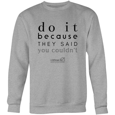 Do It Because OCT21 - AS Colour United - Crew Sweatshirt