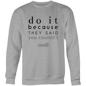 Do It Because OCT21 - AS Colour United - Crew Sweatshirt