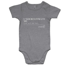 Load image into Gallery viewer, Underestimate Me  BOOK RELEASE TEE 2021   AS Colour Mini Me - Baby Onesie Romper