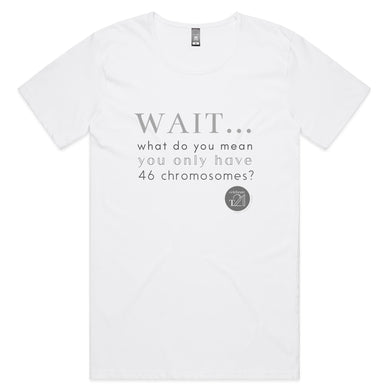 Wait... What do you mean you only have 47 chromosomes? - Alexis Schnitger Design -  AS Colour Shadow - Mens Scoop Neck T-Shirt