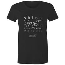 Load image into Gallery viewer, Shine *Explicit OCT21 – AS Colour - Women&#39;s Maple Tee