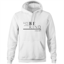 Load image into Gallery viewer, Be Kind - AS Colour Stencil - Pocket Hoodie Sweatshirt
