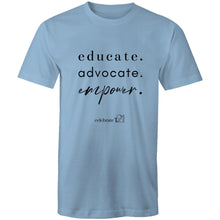 Load image into Gallery viewer, Educate Advocate Empower OCT21 -  AS Colour Staple - Mens T-Shirt