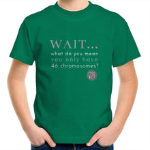 Load image into Gallery viewer, Wait... What do you mean you only have 47 chromosomes? - Alexis Schnitger Design -  AS Colour Kids Youth Crew T-Shirt
