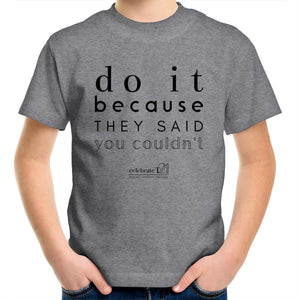 Do It Because OCT21 - AS Colour Kids Youth Crew T-Shirt