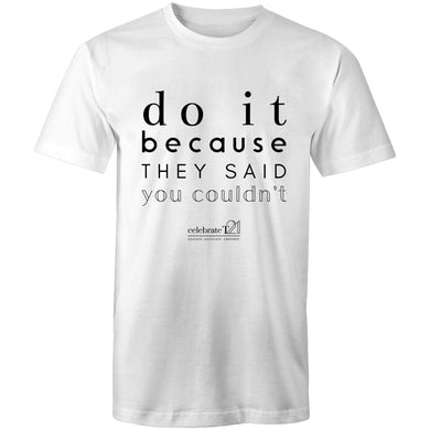 Do It Because OCT21 -  AS Colour Staple - Mens T-Shirt