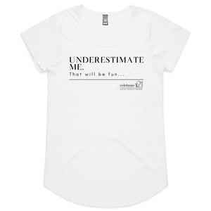 Underestimate Me  BOOK RELEASE TEE 2021  AS Colour Mali - Womens Scoop Neck T-Shirt