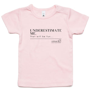 Underestimate Me  BOOK RELEASE TEE 2021    AS Colour - Infant Wee Tee