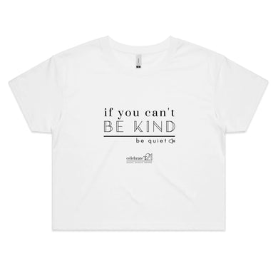 Be Quiet - AS Colour - Women's Crop Tee