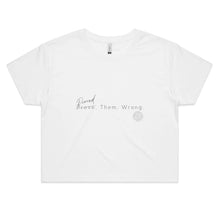 Load image into Gallery viewer, Proved. Them. Wrong. - Alexis Schnitger Design - AS Colour - Women&#39;s Crop Tee