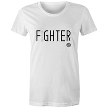 Load image into Gallery viewer, FIGHTER Word Collection –  AS Colour - Women&#39;s Maple Tee