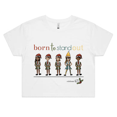 Christmas – ‘Born To Stand Out’ – Girl  AS Colour - Womens Crop Tee