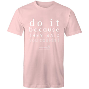 Do It Because OCT21 -  AS Colour Staple - Mens T-Shirt