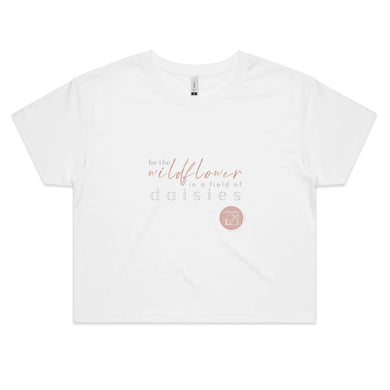 Be A Wild Flower - Alexis Schnitger Design - AS Colour - Women's Crop Tee