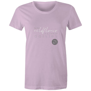 Be A Wild Flower - Alexis Schnitger Design - AS Colour - Women's Maple Tee