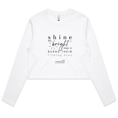 Shine *Explicit OCT21 – AS Colour - Women's Long Sleeve Crop Tee