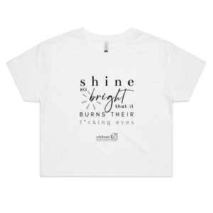 Shine *Explicit OCT21 – AS Colour - Women's Crop Tee